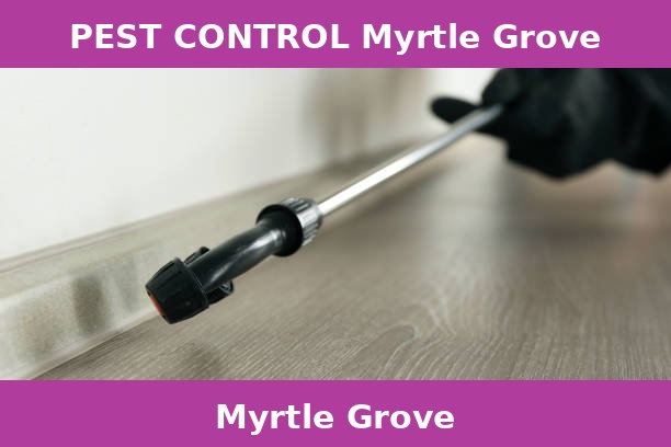 PEST CONTROL Myrtle Grove